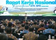 Buka Rakernas 2025, Menteri Nusron Harapkan Keputusan yang Optimal dan Berkualitas 13 BPN Rilis Ralernas 2025
